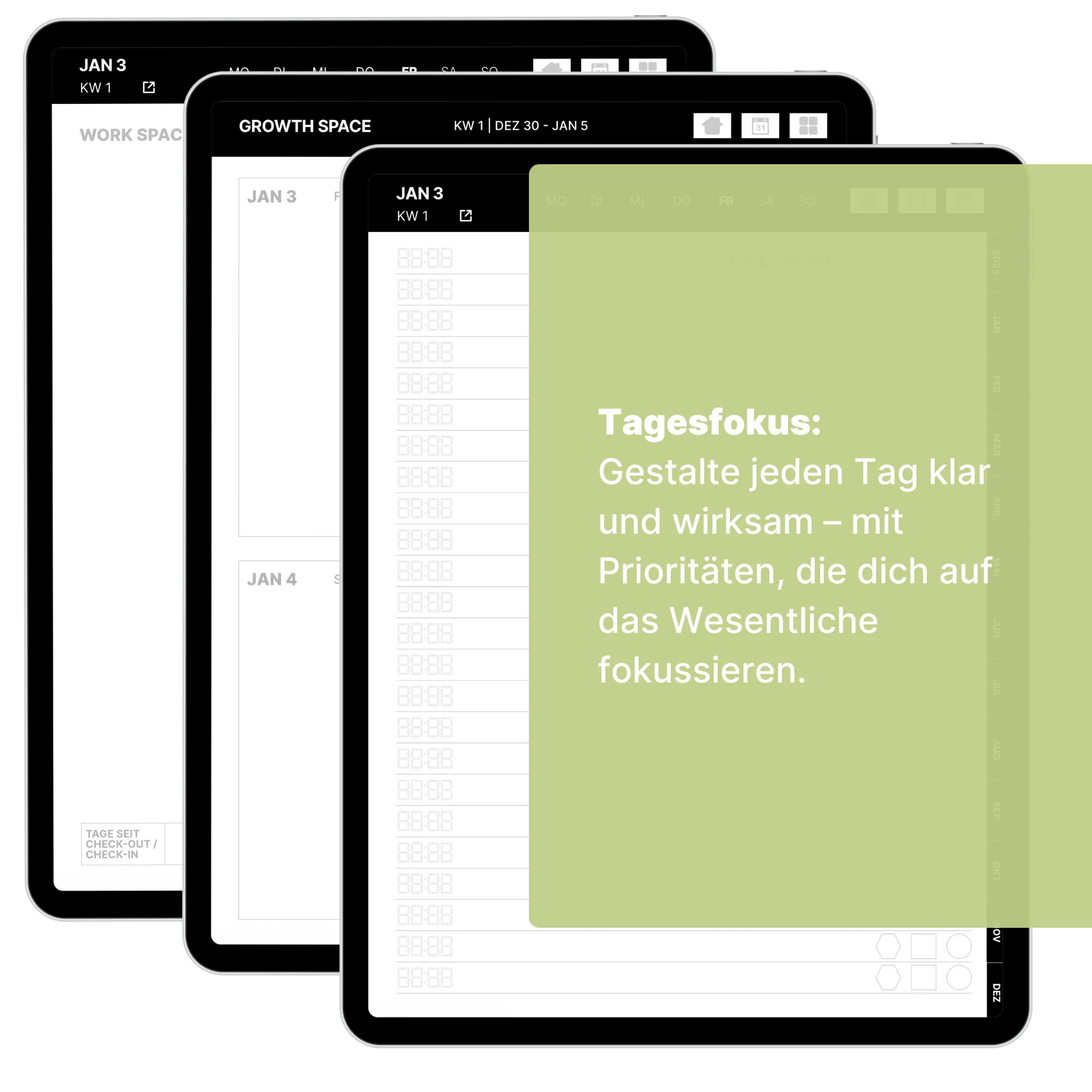 Drei gestapelte Ansichten eines digitalen Skillbooks auf Tablets, die die Tagesplanung (Jan 3 und Jan 4) und den Wochenstart (KW 1) zeigen. Eine grüne Textbox beschreibt das Konzept des Tagesfokus zur Gestaltung eines klaren, wirksamen Tages. Deutsche Sprache. Transparenter Hintergrund.